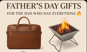 🔥 Top 5 Father’s Day Gifts for the Dad Who Has Everything 🔥